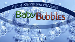 Baby-Bubbles